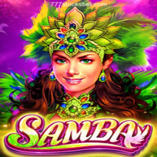 Exploring Samba: The Ultimate Gaming Experience with 777 Stocks⭐️ A Melhor Plataforma de Apostas no Brasil